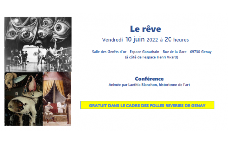 Conférence &quot;Le Rêve&quot;